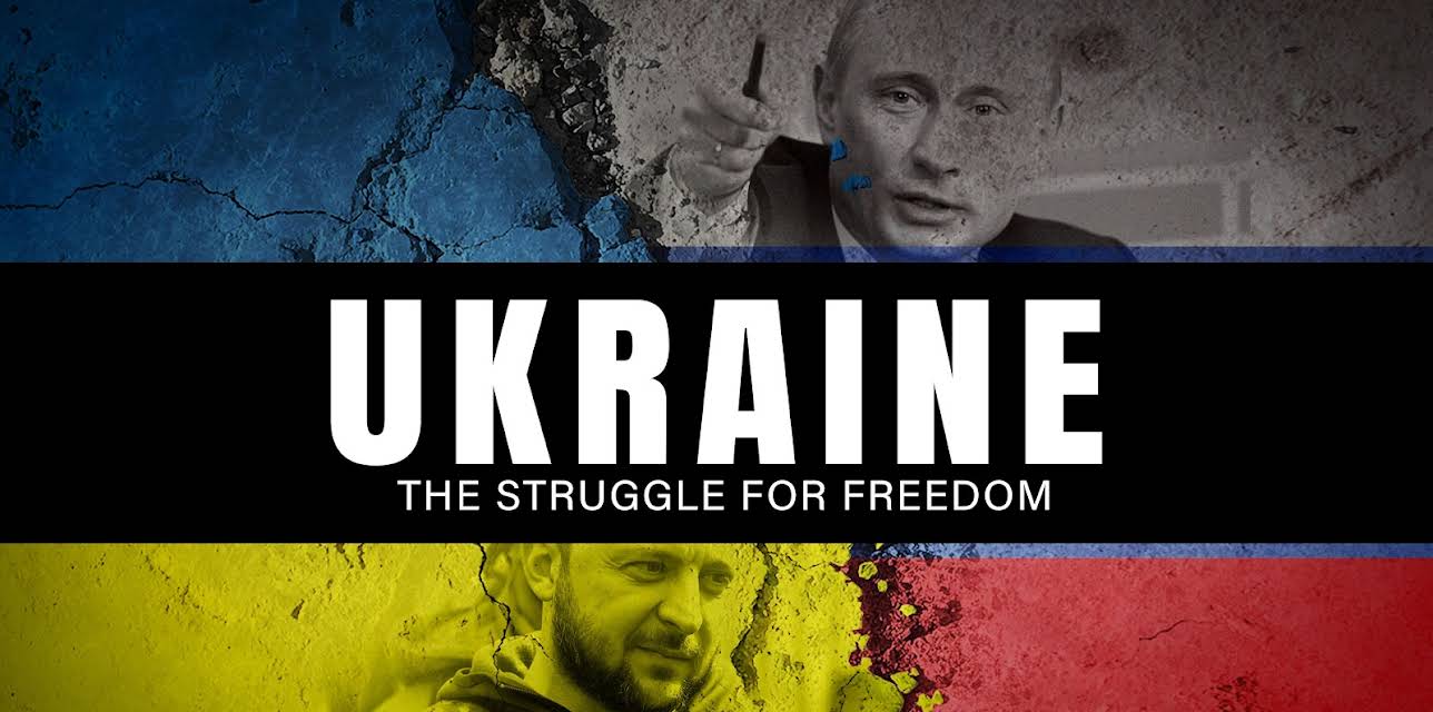 Ukraine Struggle for Freedom