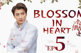 Blossom in Heart: EP 5