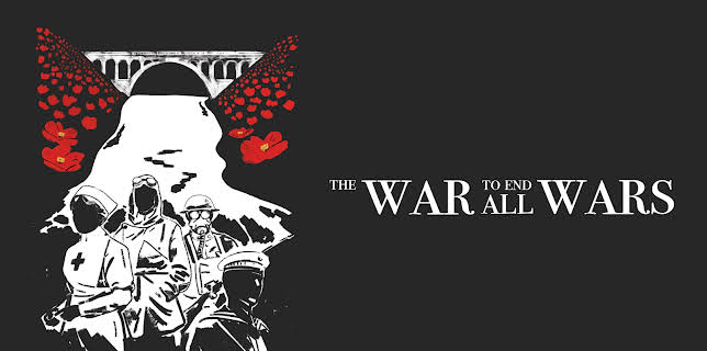 The War to End All Wars (2020)