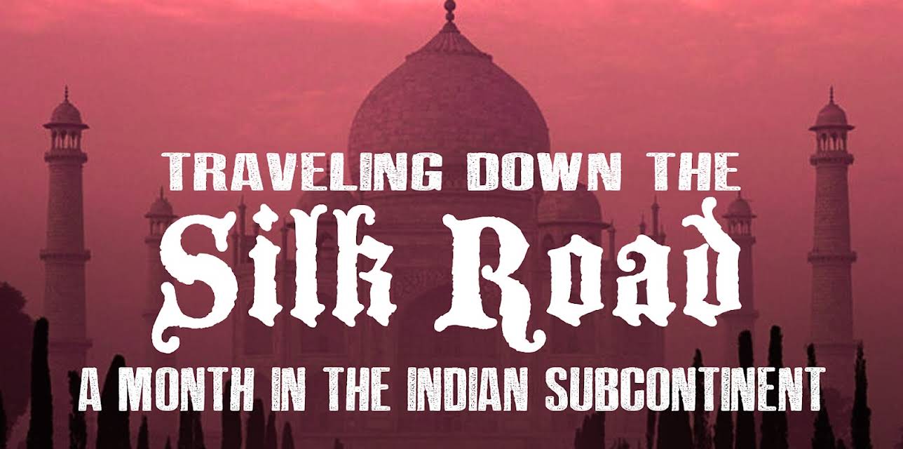 Traveling Down The Silk Road
