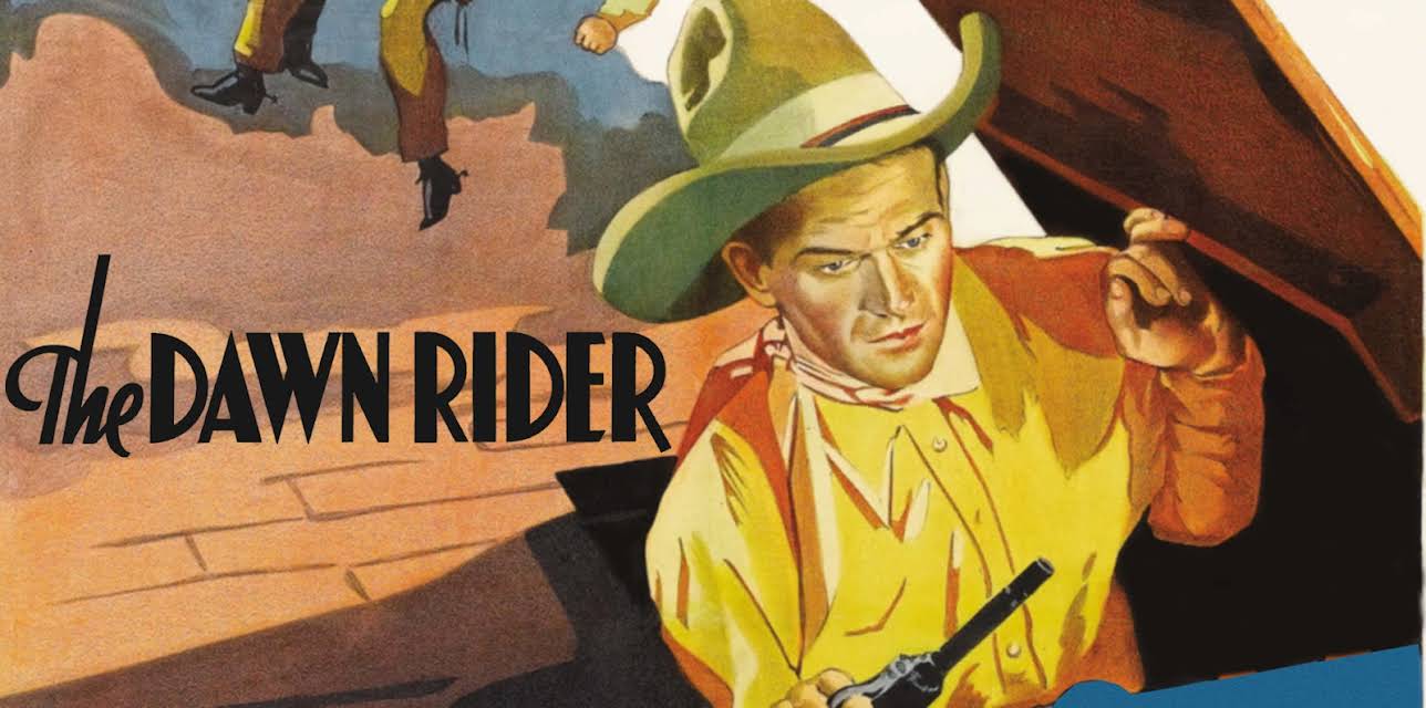 The Dawn Rider (1935)