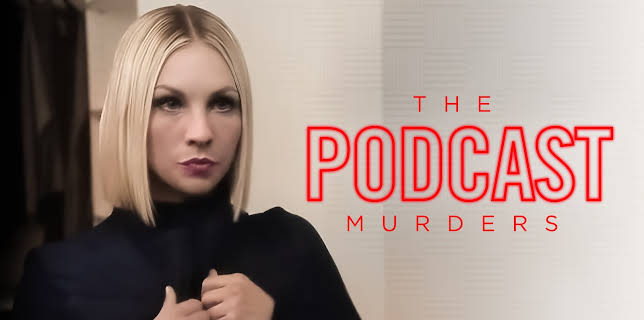 The Podcast Murders (2022)