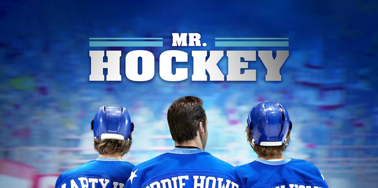 Mr. Hockey (2013)
