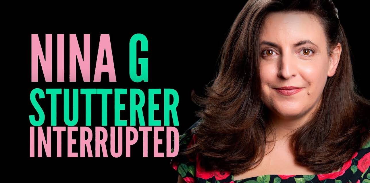 Nina G: Stutterer Interrupted (2023)