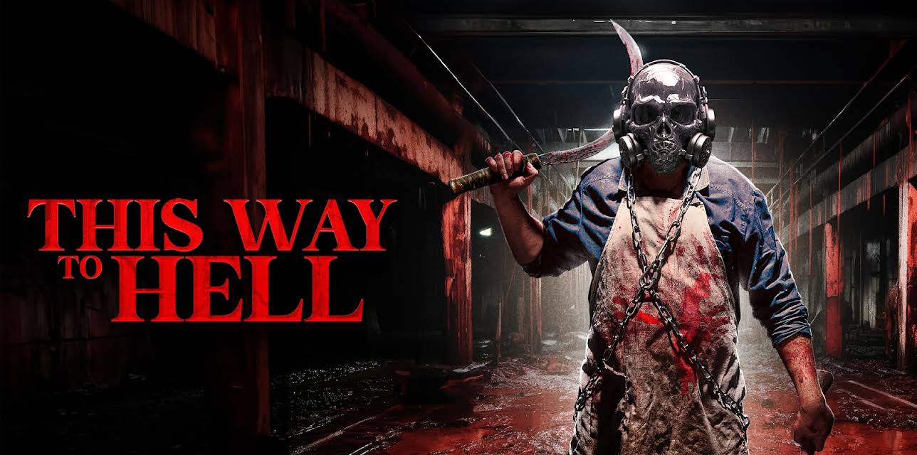 This Way To Hell (2025)