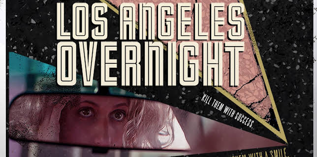 Los Angeles Overnight (2018)