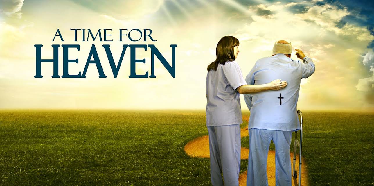 A Time for Heaven (2018)