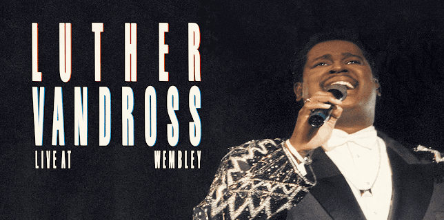 Luther Vandross: Live At Wembley (1991)