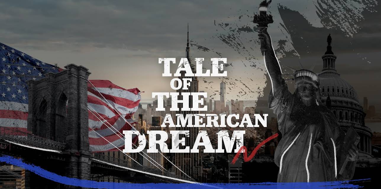 Tale of the American Dream (2023)