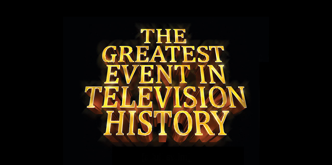 The Greatest Event in Television History Season 1