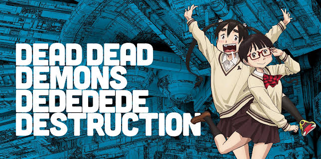 DEAD DEAD DEMONS DEDEDEDE DESTRUCTION - S01