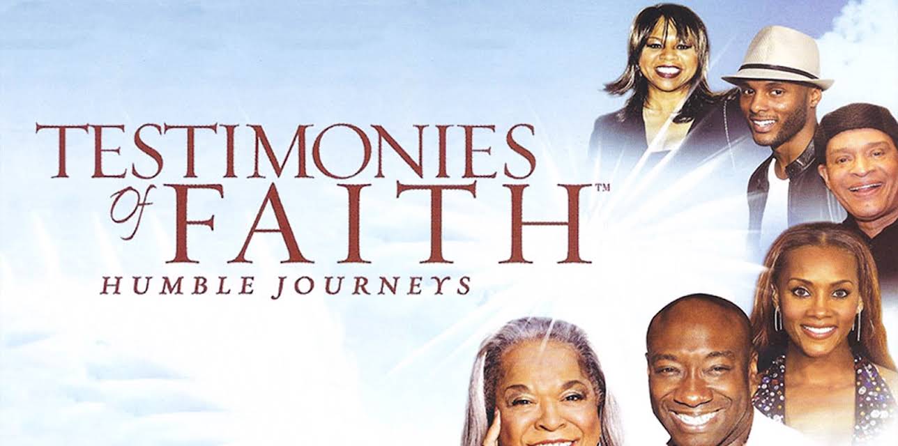 Testimonies Of Faith: Humble Journeys (2007)