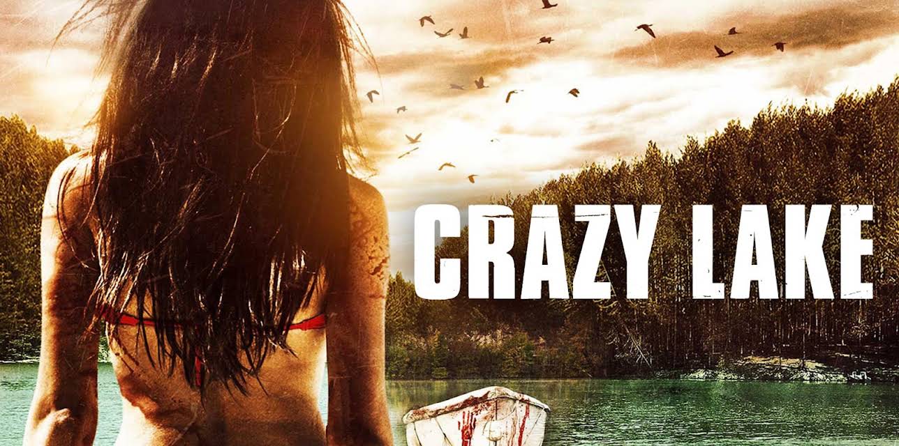Crazy Lake (2017)