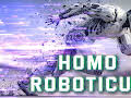 Homo Roboticus