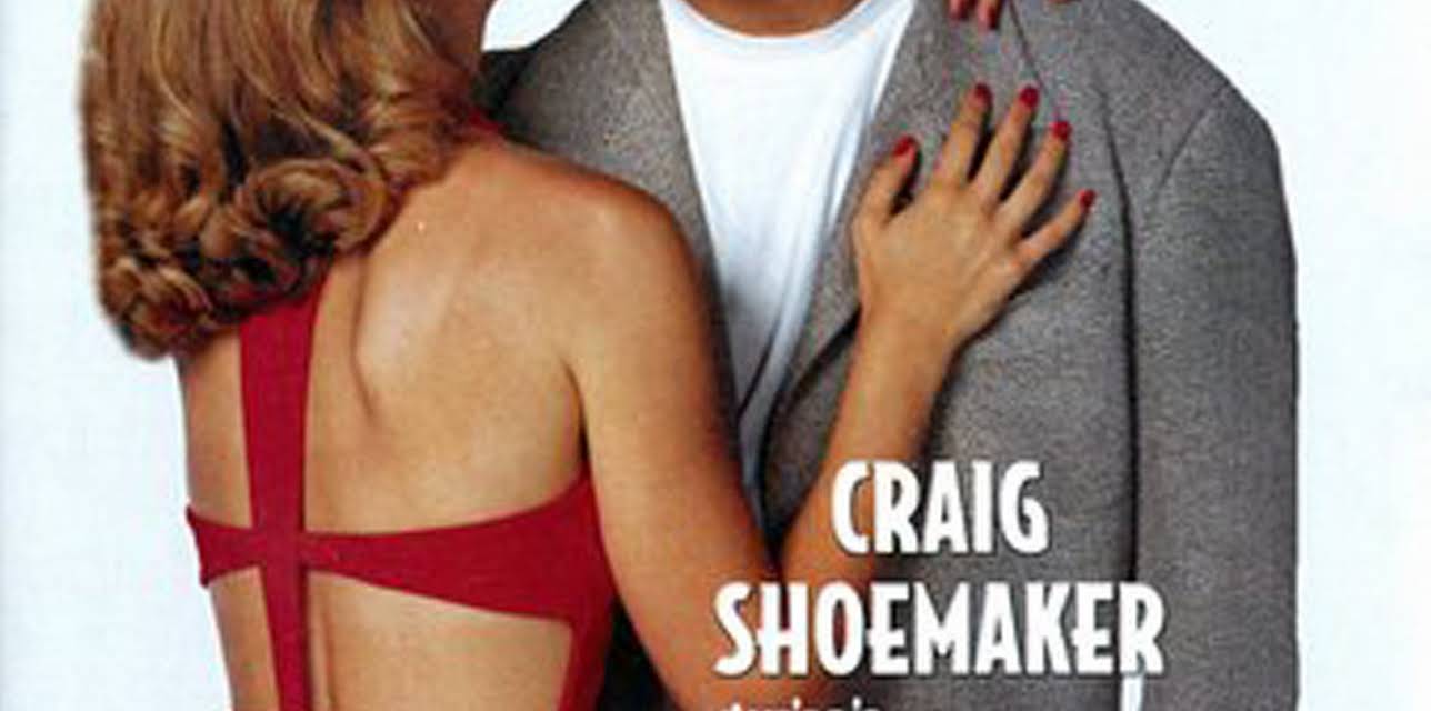Craig Shoemaker: The Lovemaster (1997)