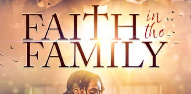 Faith In The Family (2024)