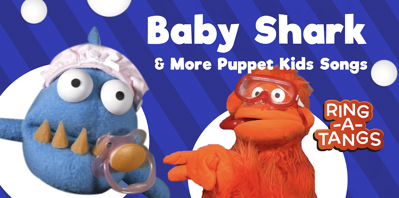 The Ring-A-Tangs - Baby Shark & More Puppet Kids Songs