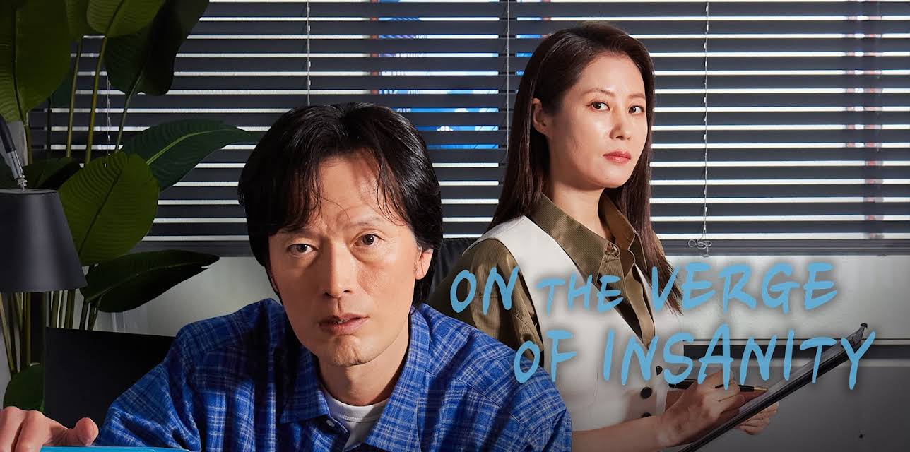 On the Verge of Insanity