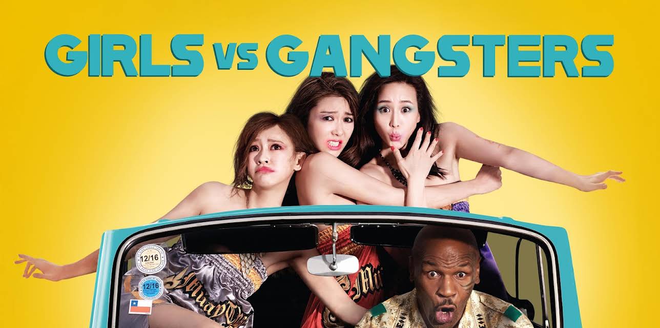 Girls Vs Gangsters (2018)