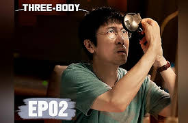 Three-Body: Three-Body EP02