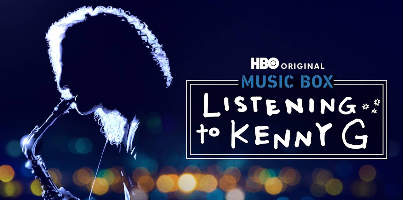 Music Box: Listening to Kenny G (2021)