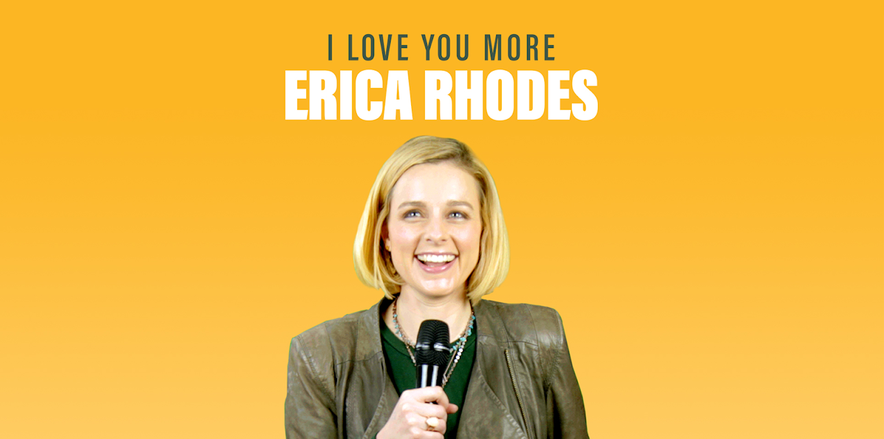 Erica Rhodes: I Love You More (2017)