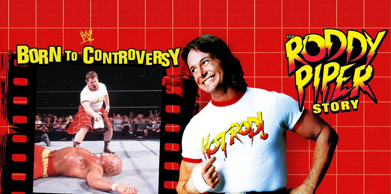 Born to Controversy: The Roddy Piper Story (2026)