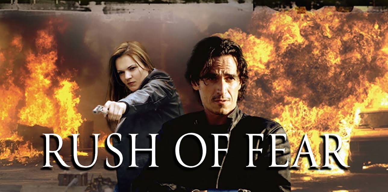 Rush of Fear (2003)