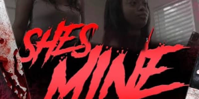 She’s Mine (2022)
