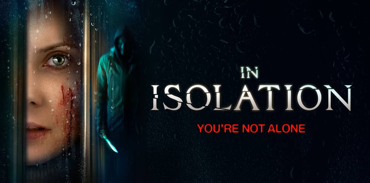 In Isolation (2022)