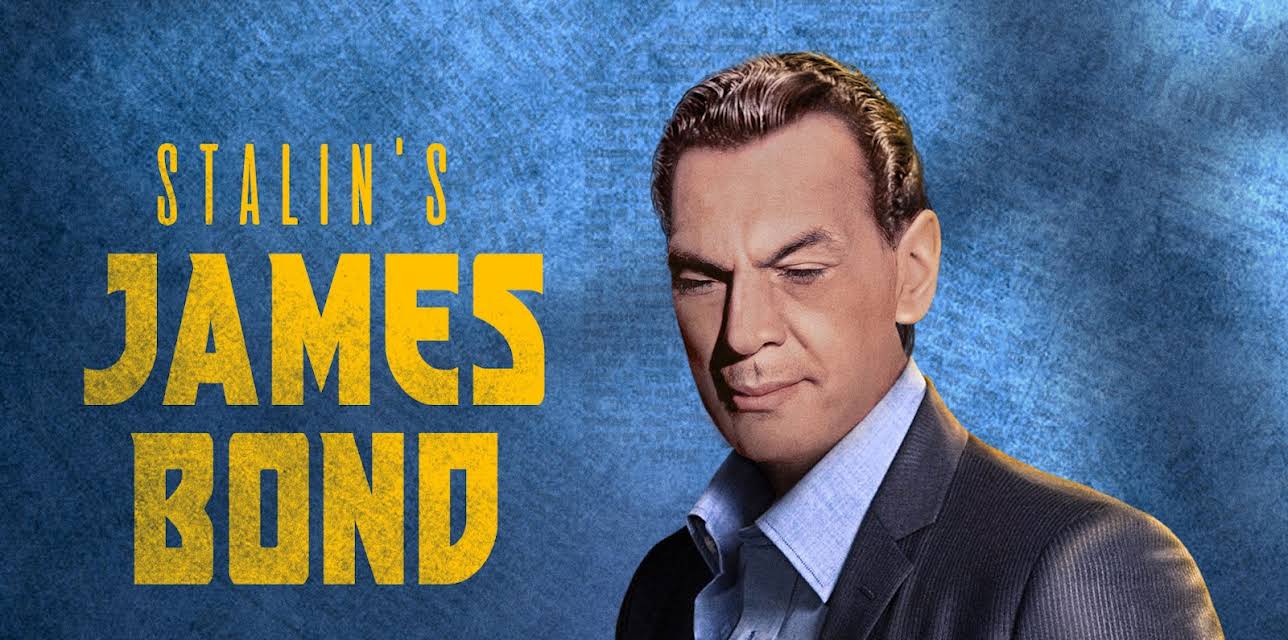 Stalin's James Bond (2019)