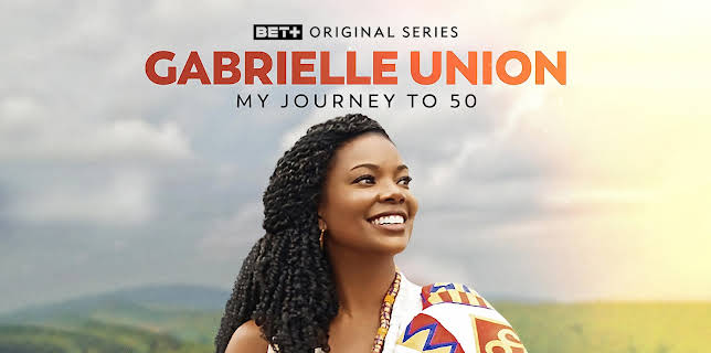 Gabrielle Union: My Journey To 50 1
