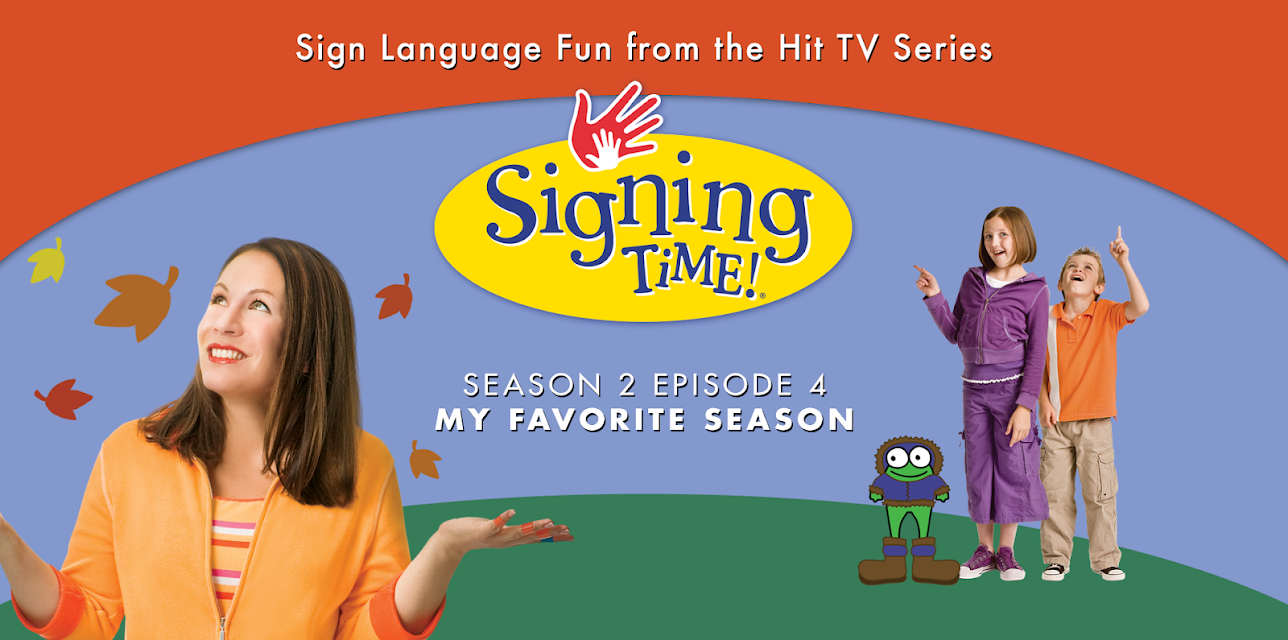 Signing Time Season 2 Episode 4: My Favorite Seasons