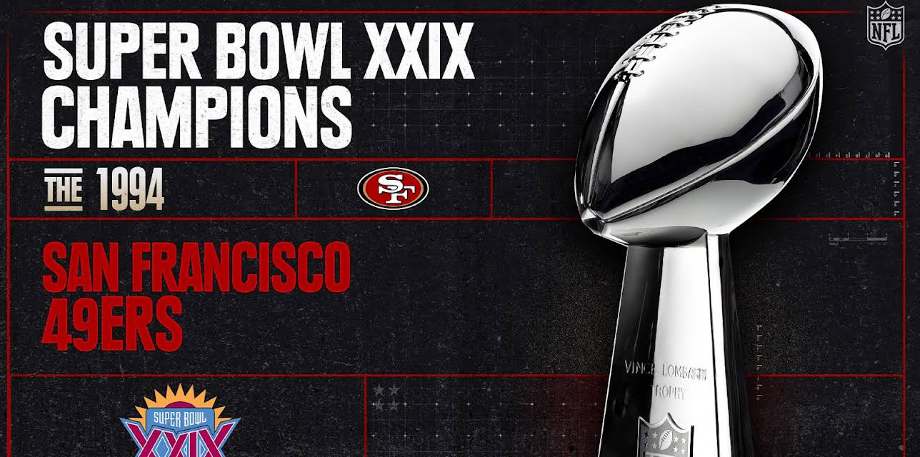 Super Bowl XXIX Champions - The 1994 San Francisco 49ers (1995)