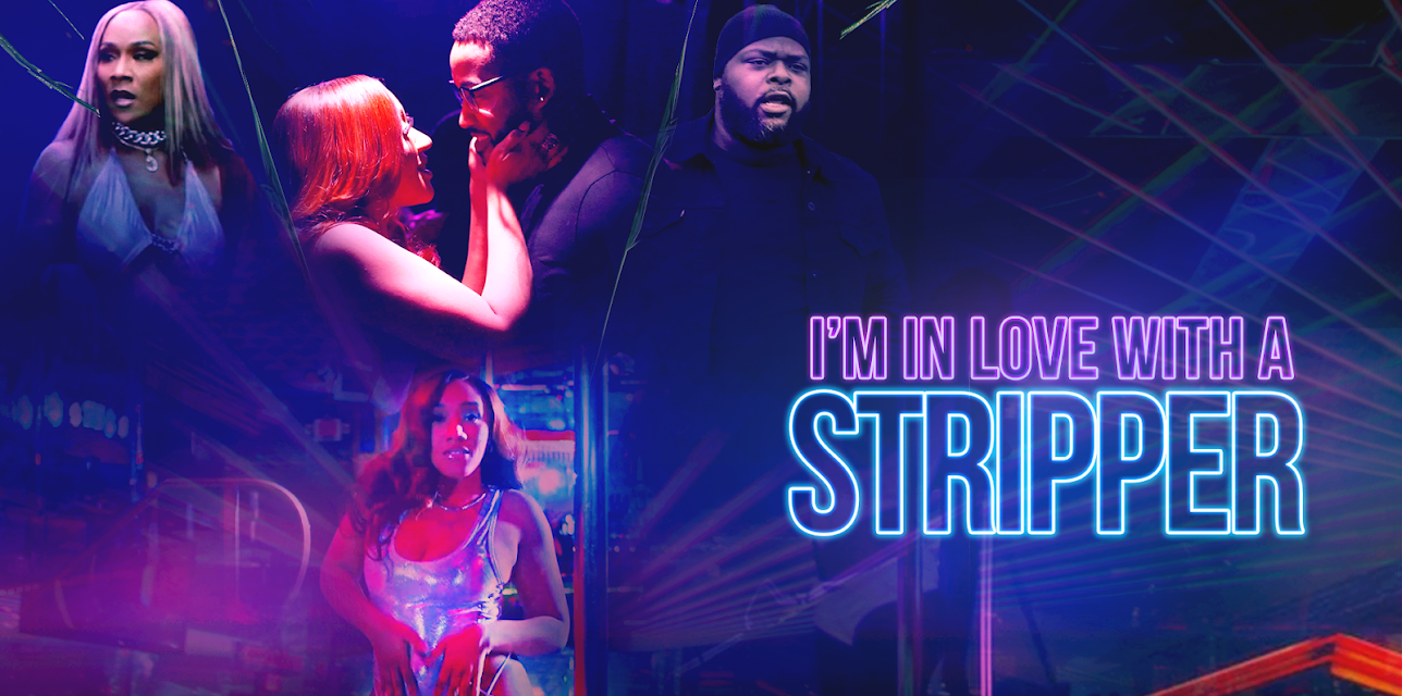 I'm in Love With a Stripper (2024)