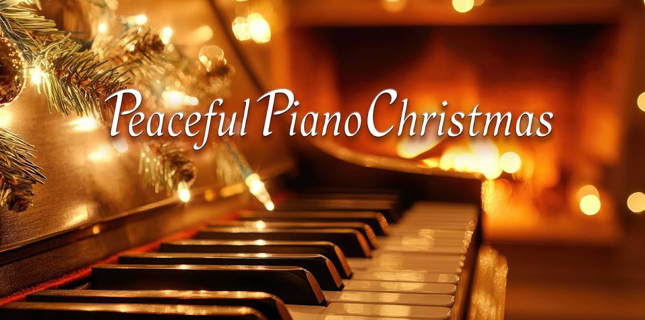 Peaceful Piano Christmas (2024)