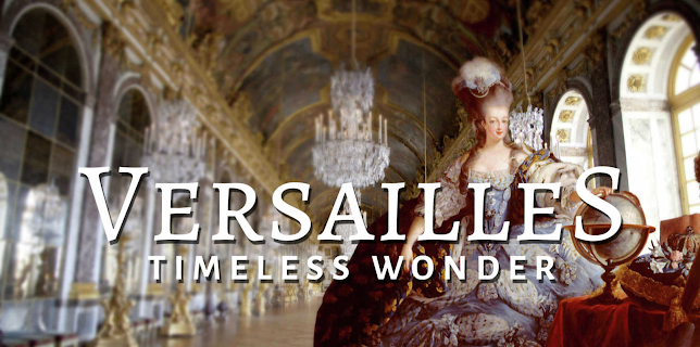 Versailles, a Timeless Wonder (2024)
