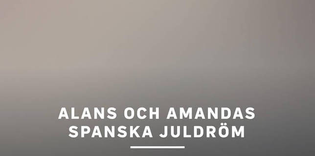16:55: Alans och Amandas spanska juldröm | SVT1 | 12/25 2025