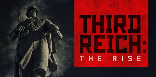 Third Reich: The Rise