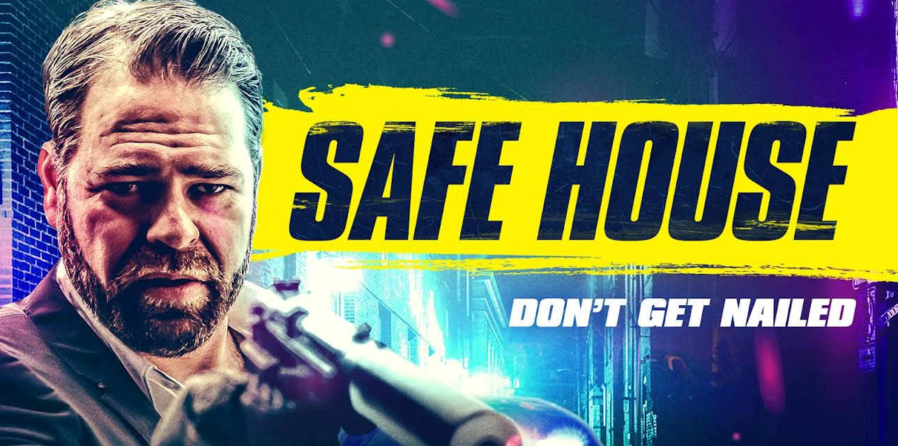 Safe House (2021)