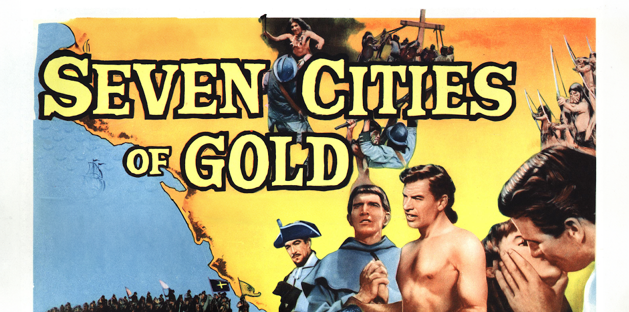 Seven Cities Of Gold (1955)
