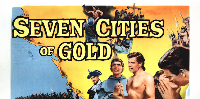 Seven Cities Of Gold (1955)