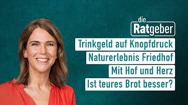 08:20: Die Ratgeber | HR Fernsehen | 10/13 2026