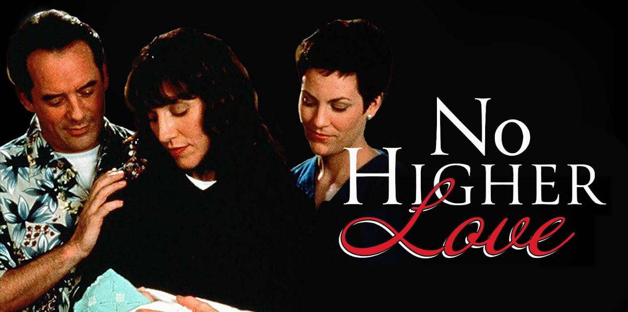 No Higher Love (1999)