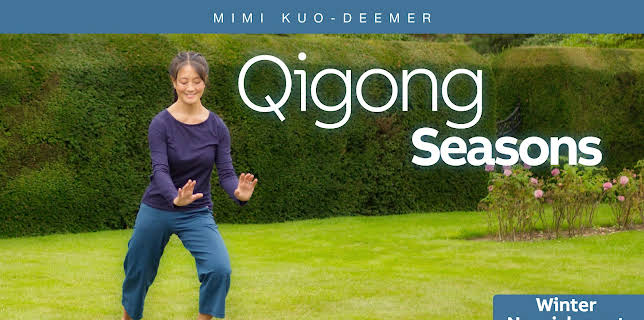 Qigong Seasons: Winter Nourishment with Mimi