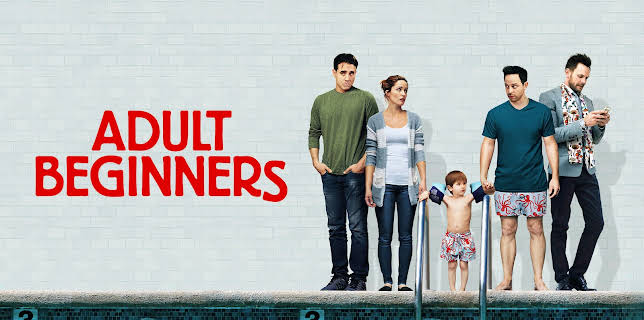 Adult Beginners (2015)