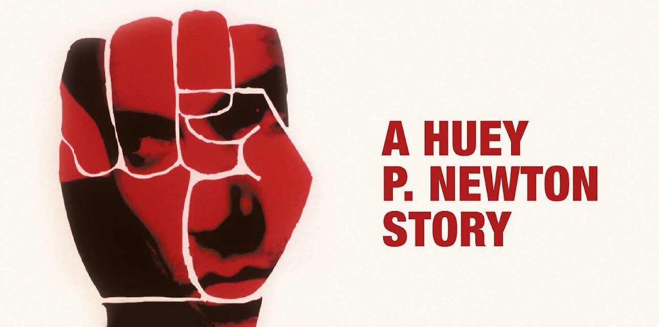 A Huey P. Newton Story (2001)