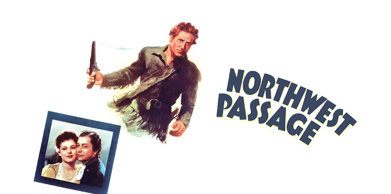 Northwest Passage (1940)