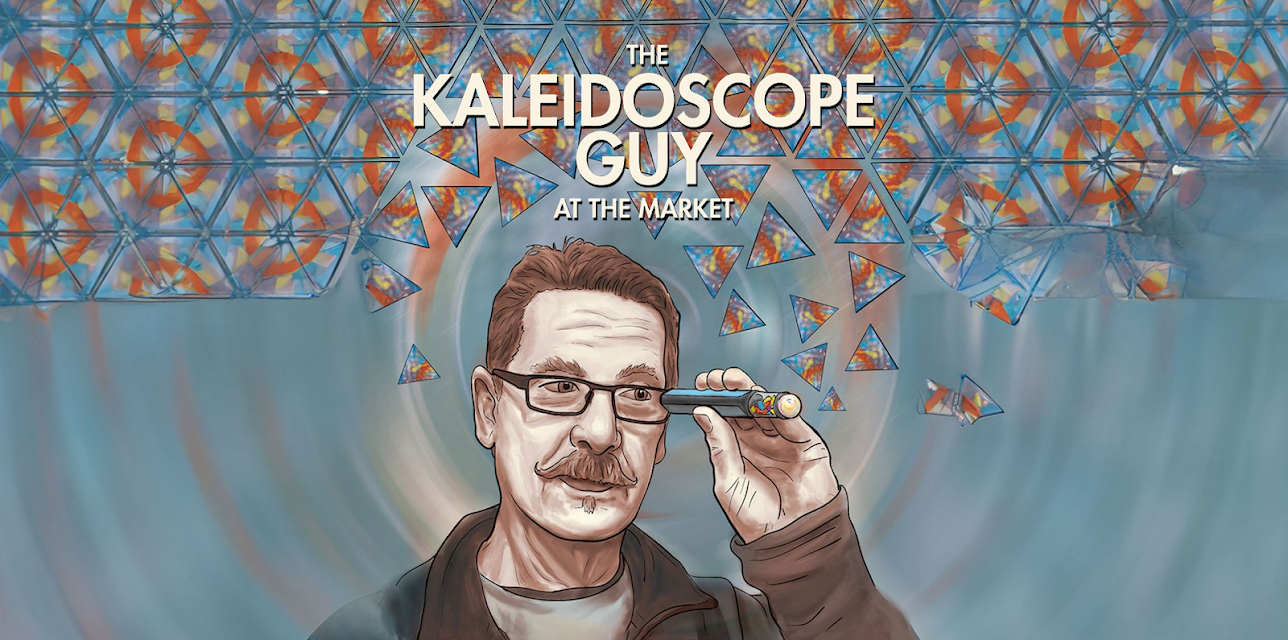 The Kaleidoscope Guy at the Market (2019)