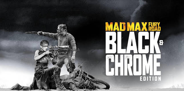 Mad Max: Fury Road: Black & Chrome (2015)